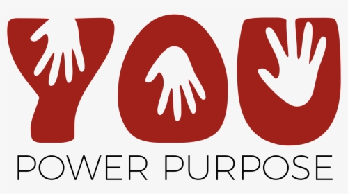 You Power Purpose Logo - Sign, HD Png Download, Transparent PNG