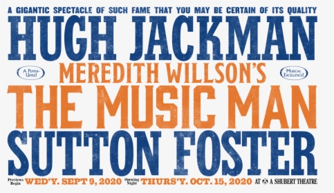 Picture - Hugh Jackman Music Man Poster, HD Png Download, Transparent PNG