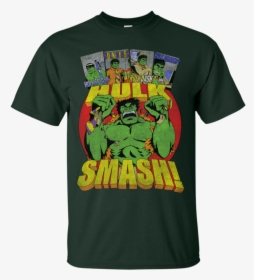 Hulk Smash The System Hulk Smash T Shirt & Hoodie - T-shirt, HD Png Download, Transparent PNG