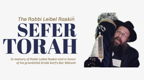 The Rabbi Leibel Raskin Sefer Torah - University, HD Png Download, Transparent PNG