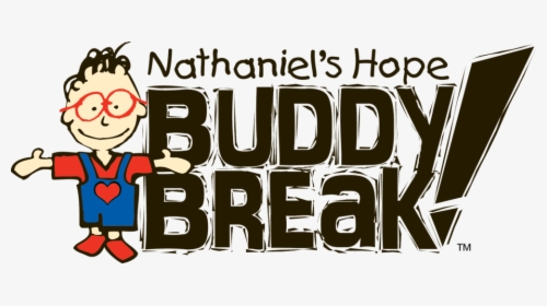 Nathaniel's Hope Buddy Break, HD Png Download, Transparent PNG