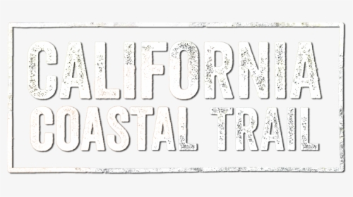 California Coastal Trail Logo - Poster, HD Png Download, Transparent PNG