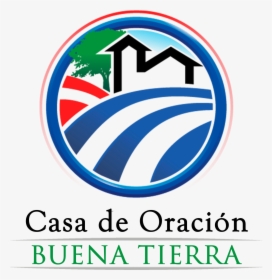 Casa De Oración Buena Tierra - Casa De Oracion Radio, HD Png Download, Transparent PNG