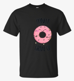 Donut Grow Up T-shirt Cute Kawaii Food Shirt - T-shirt, HD Png Download, Transparent PNG