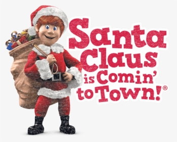 Santa Claus Is Comin To Town Transparent Background, HD Png Download, Transparent PNG