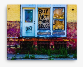 Image Of Buy Art Then Drugs 16 X 20 Graffiti Canvas, HD Png Download, Transparent PNG