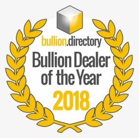 Bullion Dealer Of The Year 2018, HD Png Download, Transparent PNG