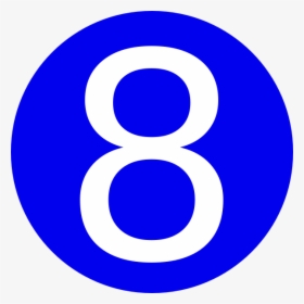 Blue, Rounded,with Number 8 Clip Art - Blue Number 8 Clipart, HD Png Download, Transparent PNG