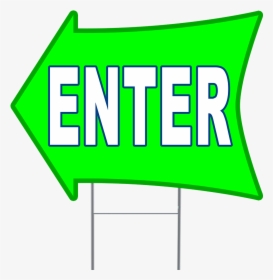Enter 2 Sided Arrow Yard Sign, HD Png Download, Transparent PNG