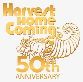 Harvest Homecoming 50th Anniversary 2017, HD Png Download, Transparent PNG