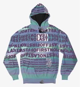 First On Last Off Hoodie, HD Png Download, Transparent PNG