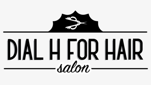 Dial H For Hair Salon Logo In Corvallis, Or - Social Club, HD Png Download, Transparent PNG