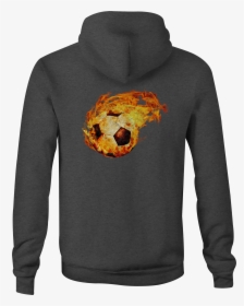 Zip Up Hoodie Soccer Ball On Fire Hooded Sweatshirt - Navy Seal Sweatshirt, HD Png Download, Transparent PNG