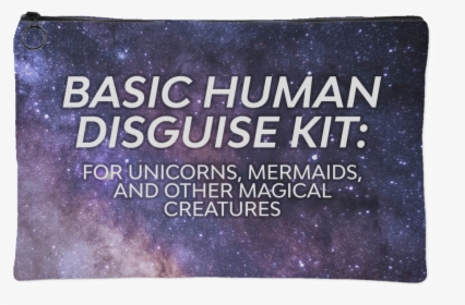 Basic Human Disguise Kit For Unicorns Mermaids - See Rock City & Other Destinations, HD Png Download, Transparent PNG