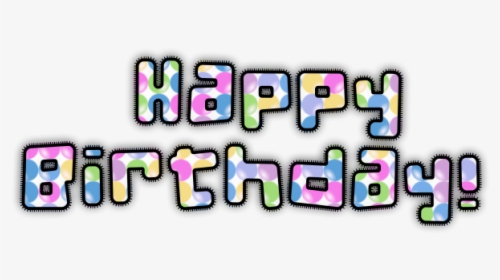Happy Birthday, HD Png Download, Transparent PNG