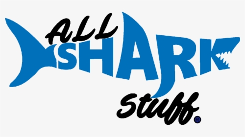 All Shark Stuff - Calligraphy, HD Png Download, Transparent PNG