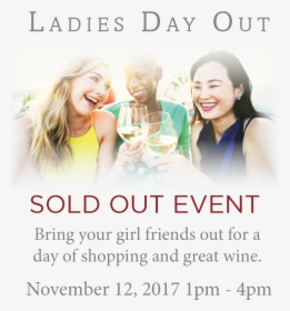 Ladies Day Out Things To Do Wine Tasting Frederick - Flyer, HD Png Download, Transparent PNG