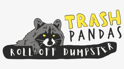 Trash Pandas Roll-off Dumpster - Cartoon, HD Png Download, Transparent PNG