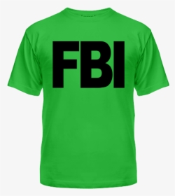 Fbi Shirt Png - T-shirt, Transparent Png, Transparent PNG