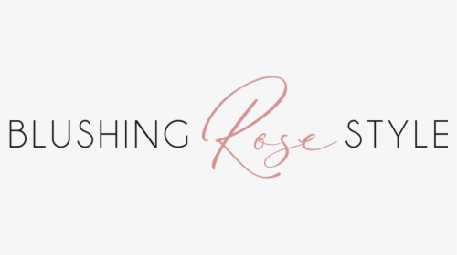 Blushing Rose Style Blog - Calligraphy, HD Png Download, Transparent PNG