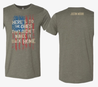 Justin Moore Heather Military Green Tee Here S To The - Active Shirt, HD Png Download, Transparent PNG