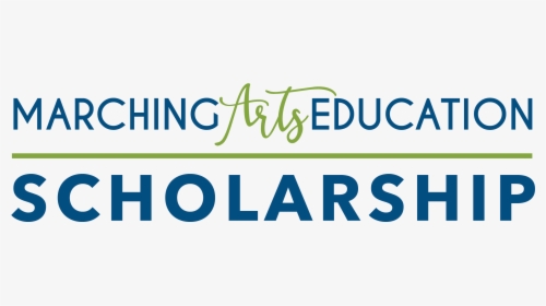 Marching Arts Education Scholarship Banner For Marching, HD Png Download, Transparent PNG