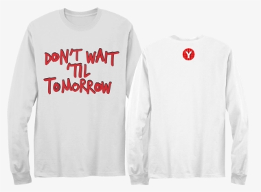 Don T Wait Til Tomorrow Singed Vinyl & Signed Cd Longlseeve - Long-sleeved T-shirt, HD Png Download, Transparent PNG