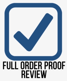 Full Order Proof Review Icon, HD Png Download, Transparent PNG