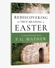 Rediscovering The True Meaning Of Easter - Grass, HD Png Download, Transparent PNG