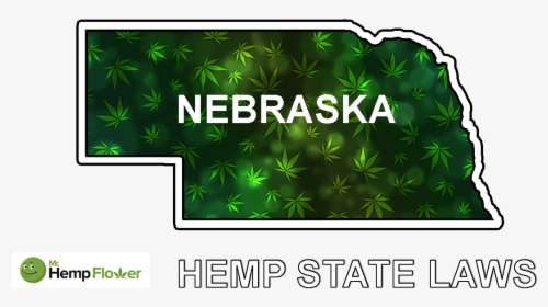 Hemp Flower Laws Nebraska - Nebraska A Weekend On My, HD Png Download, Transparent PNG