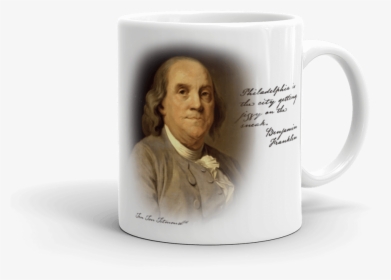 Ben Franklin, Philadelphia Is The City Getting Jiggy - Mug, HD Png Download, Transparent PNG