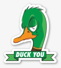Duck You Sticker, HD Png Download, Transparent PNG