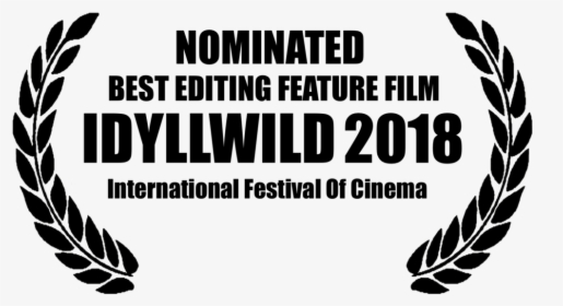 Best Editing Feature Bl Copy - 2018 Idyllwild International Festival Of Cinema, HD Png Download, Transparent PNG