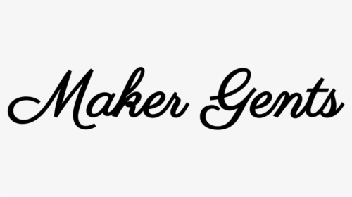 Maker Gents Logo Black - Calligraphy, HD Png Download, Transparent PNG