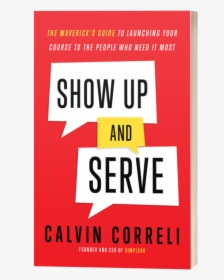 Show Up And Serve Book Mockup - Poster, HD Png Download, Transparent PNG