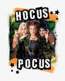 Hocus Pocus - Just Took A Dna Test Turns Out Im 100% That Witch, HD Png Download, Transparent PNG