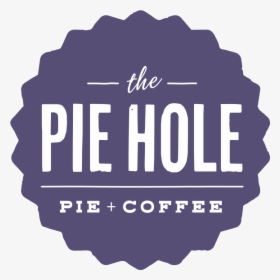 Pie Hole Logo, HD Png Download, Transparent PNG