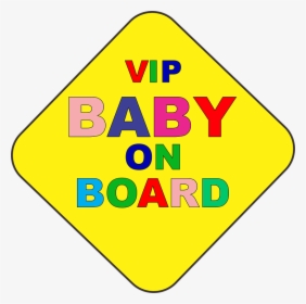 Baby, On, Board, Sign Original, Design - Child Safety Pbg, HD Png Download, Transparent PNG
