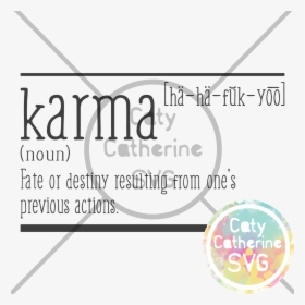 Karma Ha Ha Fuck You Funny Svg Cut File - Circle, HD Png Download, Transparent PNG