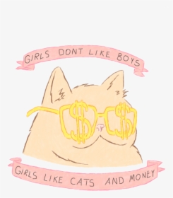 Cat, Money, And Girl Image - Girls Dont Want Boys, HD Png Download, Transparent PNG