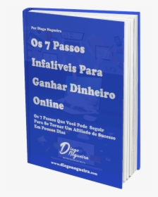 Quer Aprender Os 7 Passos Infalíveis Para Ganhar Dinheiro - Publication, HD Png Download, Transparent PNG