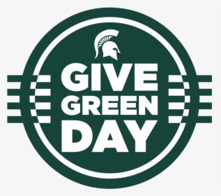 Give Green Day Badge, HD Png Download, Transparent PNG