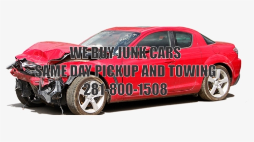 We Buy Junk Cars - Wrecked Car, HD Png Download, Transparent PNG