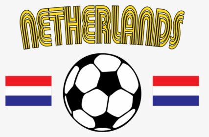 Netherlands Flag Soccer Ball Holland Nederlands Football - Soccer Ball, HD Png Download, Transparent PNG