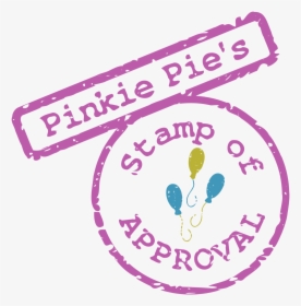 Pinkie Pie S Stamp Of Approval By Tiwak - Pinkie Pie Approves, HD Png Download, Transparent PNG