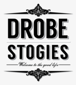Drobe Stogies - Smaller - Graphic Design, HD Png Download, Transparent PNG
