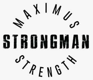 Image Of Strongman Maximus Strength T Shirt - Calligraphy, HD Png Download, Transparent PNG