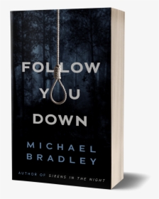 Follow You Down Book Cover, Rope Hanging From Top Of - Paper Bag, HD Png Download, Transparent PNG