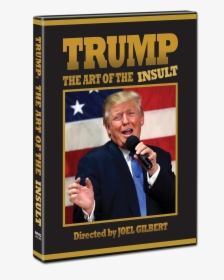 Trump The Art Of The Insult 2018, HD Png Download, Transparent PNG