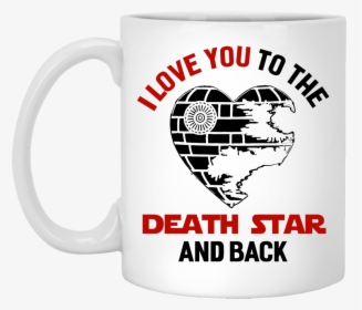 Love You To The Death Star, HD Png Download, Transparent PNG